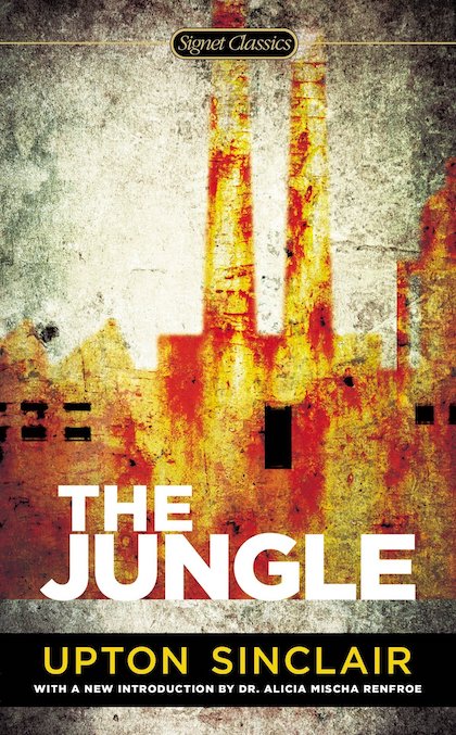 The Jungle (1905) Upton Sinclair